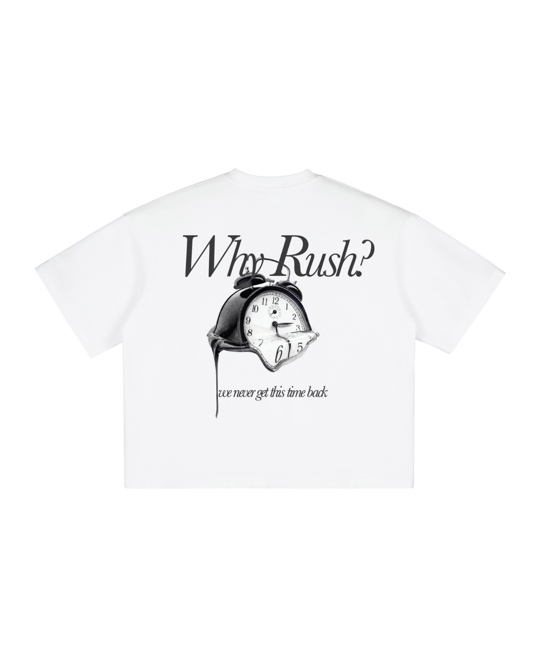 Why Rush Why Rush? TEE – Lost Souls